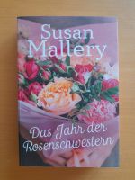 Susan Mallery - Das Jahr der Rosenscheestern (Tb. 2022) Nordrhein-Westfalen - Bad Salzuflen Vorschau