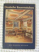 Margarete Baur-Heimhold: Deutsche Bauernstuben. Die Blauen Bücher Baden-Württemberg - Vaihingen an der Enz Vorschau