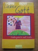 Lieber Gott Kindergebete und Lieder - ideal zur Kommunion Bayern - Bruckmühl Vorschau