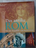 Das antike Rom Republik bis Kaiserreich Hessen - Marburg Vorschau