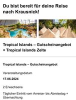 Tropical Island inkl. Übernachtung 2 Personen Niedersachsen - Braunschweig Vorschau