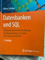 Datenbanken und SQL, 5. Auflage Schleswig-Holstein - Kiel Vorschau