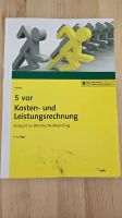5 vor Kosten-Leistungsrechnung (KLR) Bilanzbuchhalter Hamburg - Bergedorf Vorschau