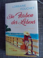 Die Farbe des Lebens von Lorraine Fouchet Köln - Köln Dellbrück Vorschau