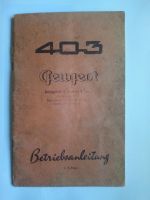 Peugeot 403 Betriebsanleitung in Deutsch 1957 Baden-Württemberg - Schopfheim Vorschau