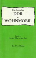 Thoms: Die ehemalige DDR im Wohnmobil (3): Von Elbe zur Spree Bayern - Dillingen (Donau) Vorschau