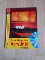 Buch inkl. CD "Neue Wege zum Acrylbild Grundkurs" Nordrhein-Westfalen - Moers Vorschau