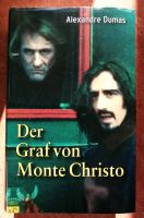 Der Graf von Monte Christos von Alexandre Dumas Berlin - Neukölln Vorschau