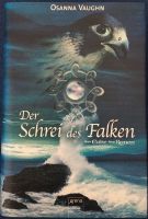 Der Schrei des Falken Das ERbe der Runen Osanna Vaughn neu gebund Niedersachsen - Weyhe Vorschau