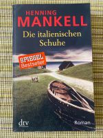 Die italienischen Schuhe | Henning Mankell Hamburg-Mitte - Hamburg Borgfelde Vorschau