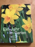 Ein Jahr im Garten Die besten Tipps und Ideen für jede Jahreszeit Rheinland-Pfalz - Fürfeld Vorschau