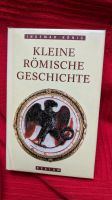 Kleine Römische Geschichte, Reclam, gebunden, Ingemar König Bayern - Obertraubling Vorschau