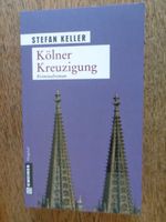 Stefan Keller: Kölner Kreuzigung - Taschenbuch ⭐⭐NEU ungelesen⭐⭐ Thüringen - Jena Vorschau