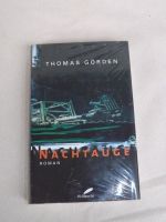 Nachtauge, Roman, Thomas Görden, ISBN 3522715756, noch in der OVP Bayern - Kümmersbruck Vorschau