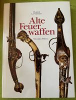 Alte Feuerwaffen - Harold L. Peterson Baden-Württemberg - Schwetzingen Vorschau