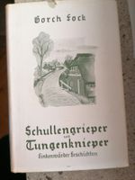 Gorch Fock  Schullengrieper und Tungenknieper Baden-Württemberg - Giengen an der Brenz Vorschau