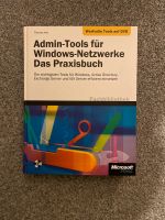 Praxisbuch / Admin-Tools für Windows Netzwerke Schleswig-Holstein - Neumünster Vorschau
