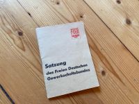 Satzung des Freien Deutschen Gewerkschaftsbundes DDR Bayern - Mindelheim Vorschau