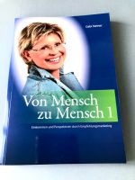 Buch "Von Mensch zu Mensch 1" Gabi Steiner Sachsen-Anhalt - Bad Duerrenberg Vorschau