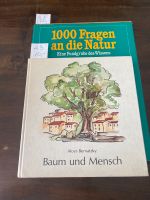 Baum u Mensch / 1000 Fragen an die Natur Nordrhein-Westfalen - Vettweiß Vorschau