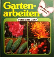 Gartenarbeiten rund ums Jahr von Rolf Bacher Sachsen - Radeberg Vorschau