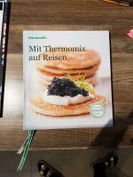 Thermomix Kochbuch: Mit Thermomix auf Reisen Bayern - Woerth an der Donau Vorschau
