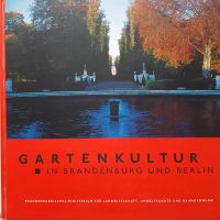 Buch Garten Kultur in Brandenburg und Berlin Sachsen - Frohburg Vorschau