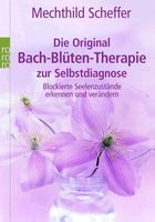 Bach-Blüten-Therapie zur Selbstdiagnose // Buch Berlin - Steglitz Vorschau