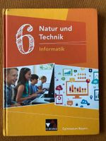 Natur und Technik Informatik 6 Schulbuch Gymnasium Bayern Aubing-Lochhausen-Langwied - Aubing Vorschau