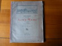 Buch RRRR Bilder aus dem ALTEN MAINZ 1898 von Ernst NEEB Rheinland-Pfalz - Zornheim Vorschau