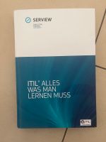 Buch ITIL Alles was man wissen muss Serview Hessen - Oberursel (Taunus) Vorschau