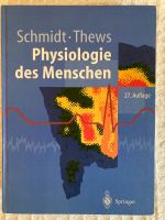 Physiologie des Menschen Schmid Thews Berlin - Spandau Vorschau