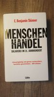 MENSCHENHANDEL - E. Benjamin Skinner ***TADELLOSER ZUSTAND*** Baden-Württemberg - Neuler Vorschau