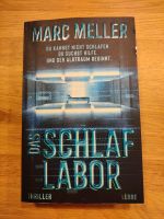 Thriller "Das Schlaflabor" , Marc Meller Föritztal - Neuhaus-Schierschnitz Vorschau