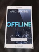 Offline -Psychothriller von Arno Strobel Essen - Huttrop Vorschau