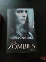 Buch "Die Zombies" Roman, Thomas Plischke Kitzingen - Markt Einersheim Vorschau