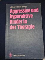 Aggressive und hyperaktive Kinder in der Therapie Bonn - Duisdorf Vorschau