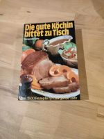 Die gute Köchin bittet zu Tisch von Margarete Kalle Bayern - Mariaposching Vorschau