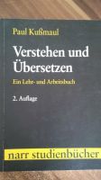 Verstehen und Übersetzen Paul Kußmaul 2. Aufl Sachsen - Rackwitz Vorschau