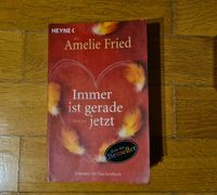 Amelie Fried Buch Roman Bestseller Immer ist gerade jetzt Kr. Passau - Passau Vorschau