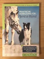 Buch „Praktische Ausbildung für Pferd und Hund“ Rheinland-Pfalz - Buchholz (Westerwald) Vorschau