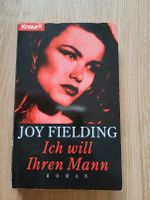 Buch Ich will Ihren Mann von Joy Fielding Hessen - Kassel Vorschau