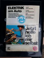 Elektrik am Auto Jetzt helfe ich mir selbst Band 62 Thüringen - Am Ettersberg Vorschau