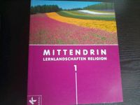 Mittendrin Lernlandschaften Religion 1 Rheinland-Pfalz - Wörth am Rhein Vorschau