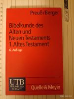 Bibelkunde des Alten und Neuen Testaments. 1. Altes Testament. Dresden - Südvorstadt-Ost Vorschau