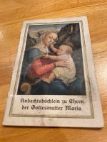 Andachtsbüchlein zu Ehren der Gottesmutter Maria von 1935 Alt Saarland - Quierschied Vorschau