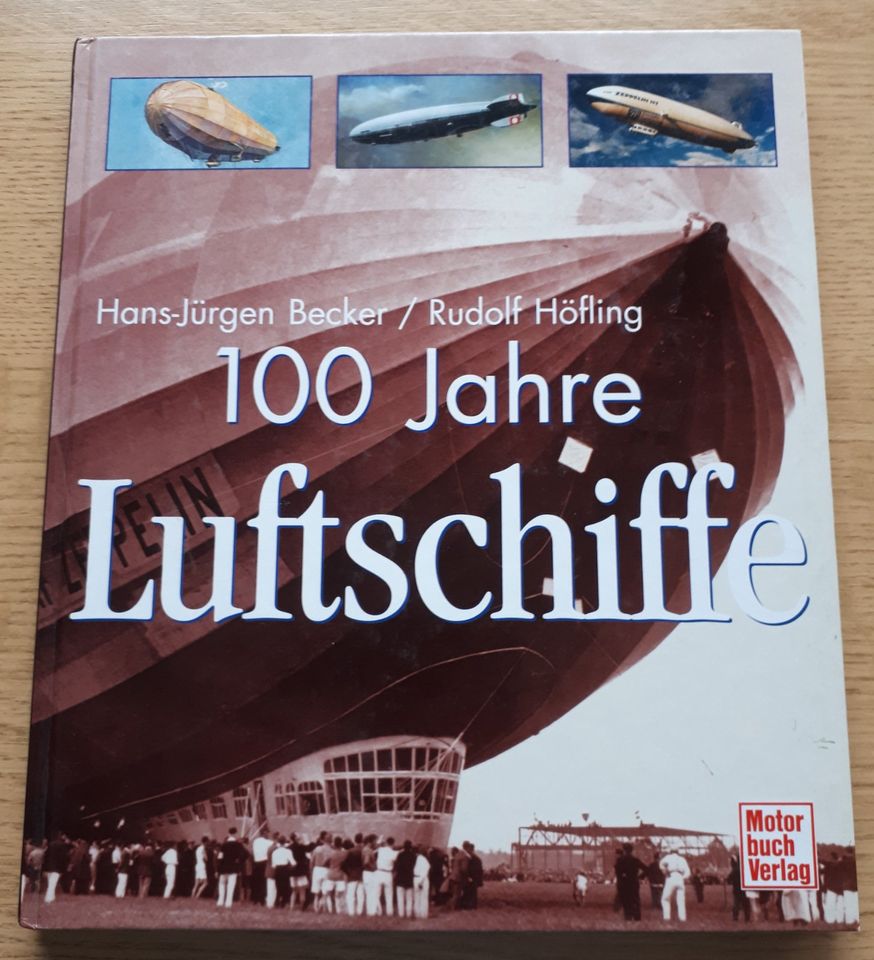 100 Jahre Luftschiffe, Motorbuch Verlag in Rauenberg