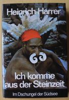 Ich komme aus der Steinzeit, Heinrich Harrer, Im Dschungel der Rheinland-Pfalz - Neustadt an der Weinstraße Vorschau