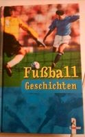 Fußballgeschichten Buch Bayern - Oberasbach Vorschau