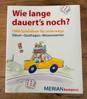 Wie lange dauert´s noch?: MERIAN kompass Sonderedition Bayern - Anger Vorschau